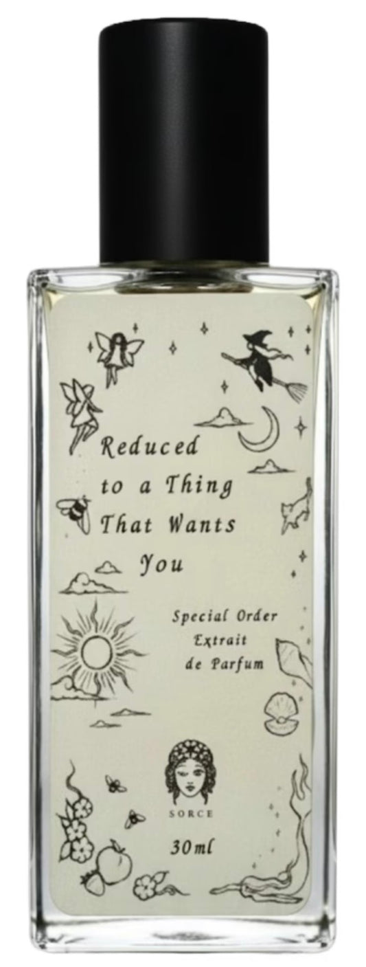Reduced To A Thing That Wants You  (Special Order)