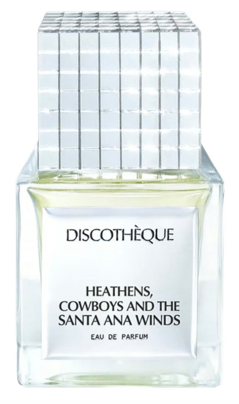 Heathens,Cowboys, and the Santa Ana Winds